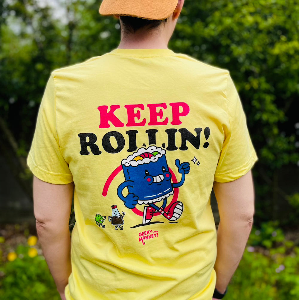 Sushi t-shirt Keep Rollin!