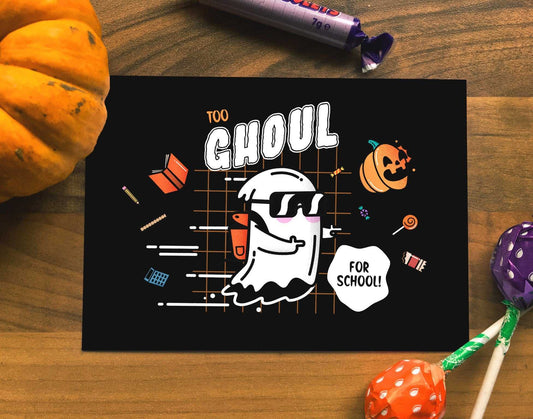 Too Ghoul for School! Halloween Postcard-Geeky Little Monkey